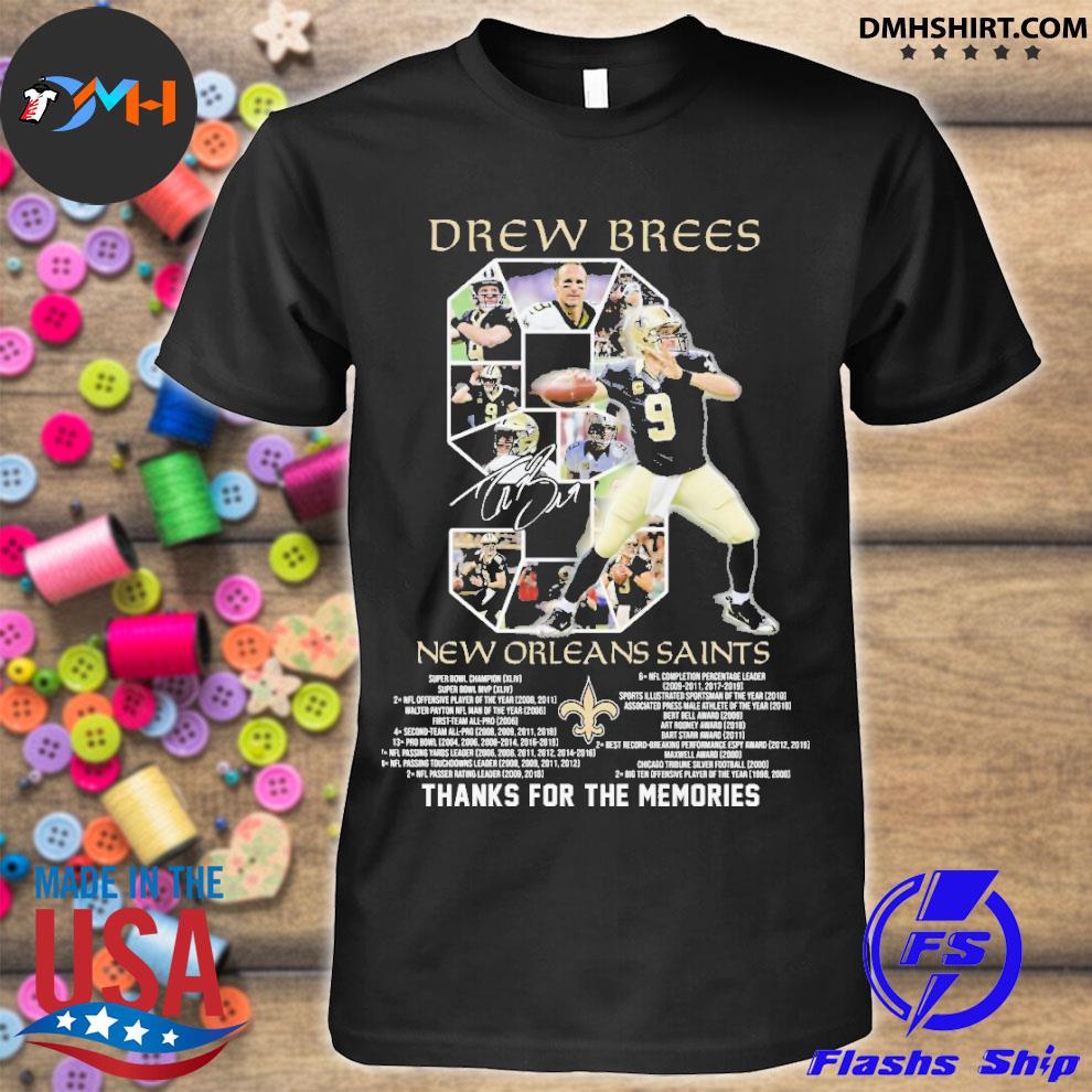 Get 9 Drew Brees New Orleans Saints Thank you shirt For Free