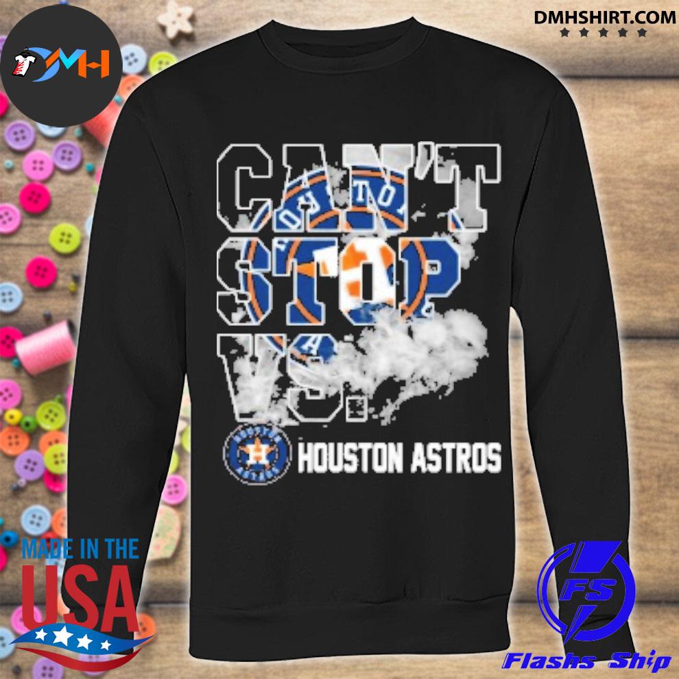 MLB Houston Astros Baseball Can't Stop Vs Houston Astros Sweatshirt