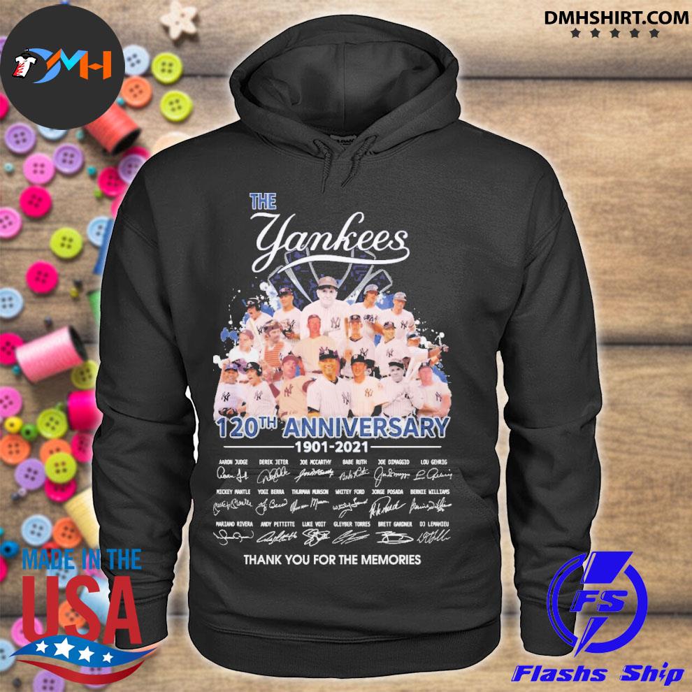 New York Yankees 120th Anniversary thank you for the memories Shirt Hoodie  Sweatshirt - FridayStuff