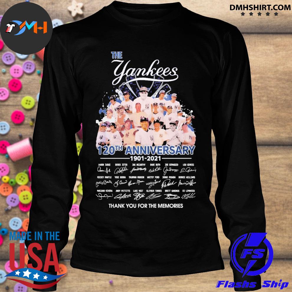 Yankees 120th Anniversary 1901 2021 Thank You For The Memories Shirt