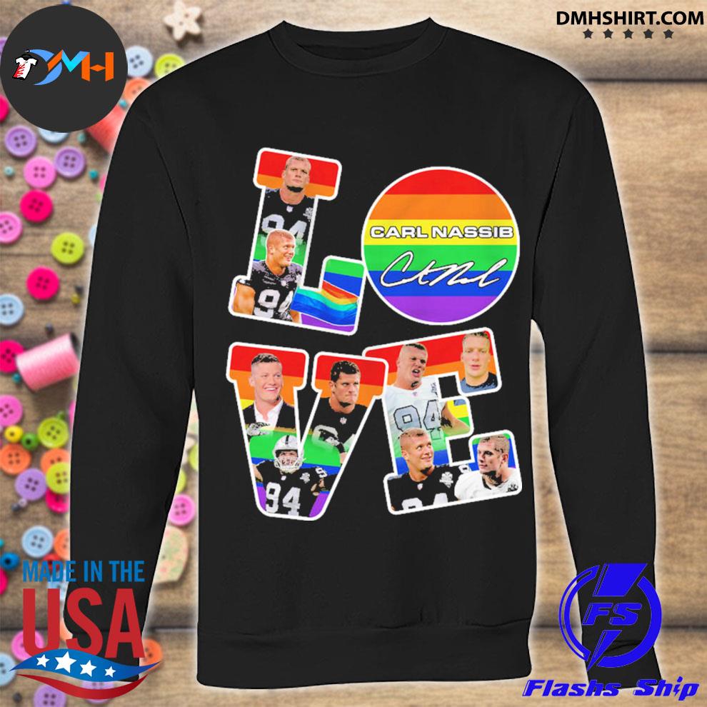 LGBT love Carl Nassib shirt, hoodie, sweater, long sleeve ...