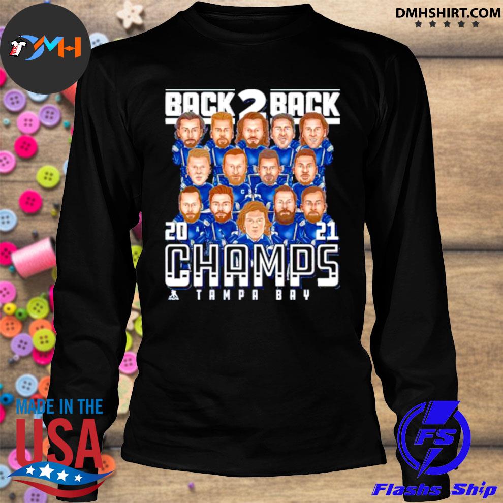 Tampa Bay Lightning Back 2 Back 21 Champs Shirt Hoodie Sweater Long Sleeve And Tank Top