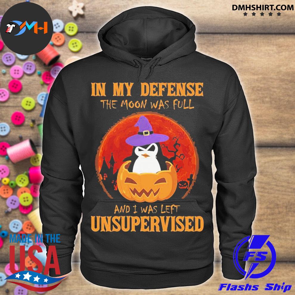 Awesome in my defence the Moon was full and I was left unsupervised s hoodie