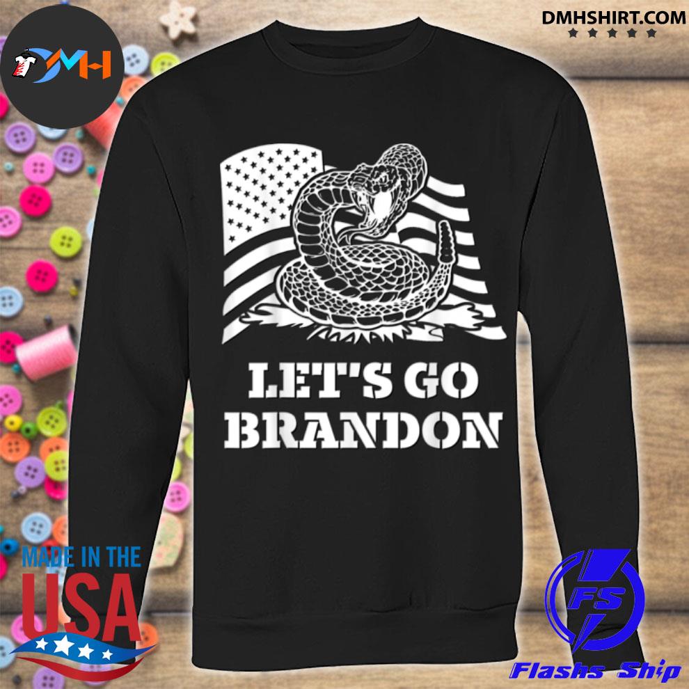 Gadsden Here's To You America Let's Go Brandon Shirt,Sweater, Hoodie, And  Long Sleeved, Ladies, Tank Top