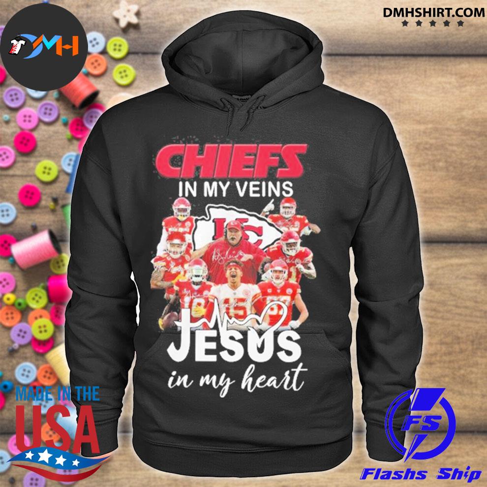 Official kansas City Chiefs champion in my veins jesus in my heart  2022-2023 shirt, hoodie, sweater, long sleeve and tank top