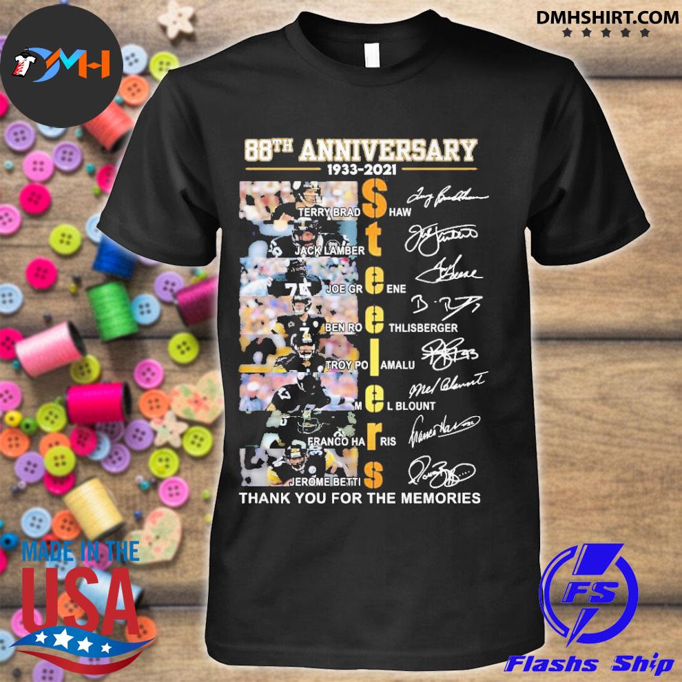 Pittsburgh Steelers 88th Anniversary 1933 2021 Thank You For The Memories  Signatures Shirt - ValleyTee