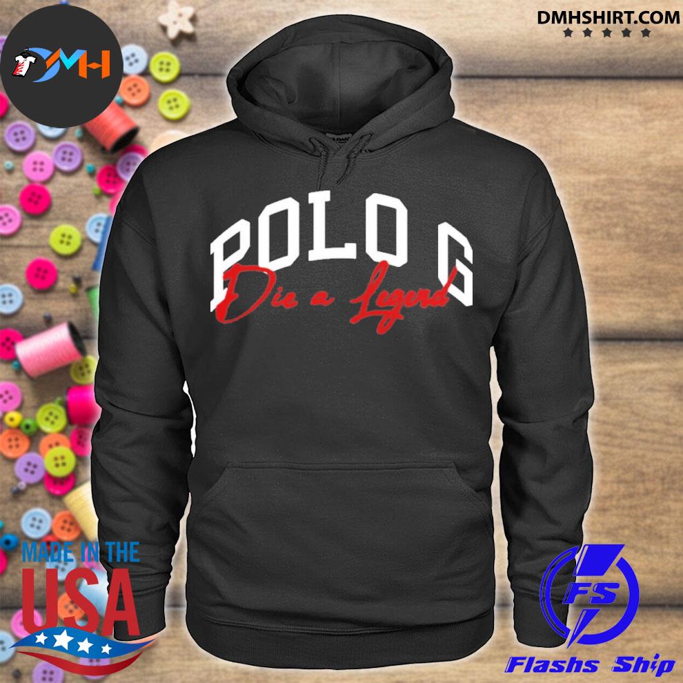 Polo G Die a Legend Hoodie