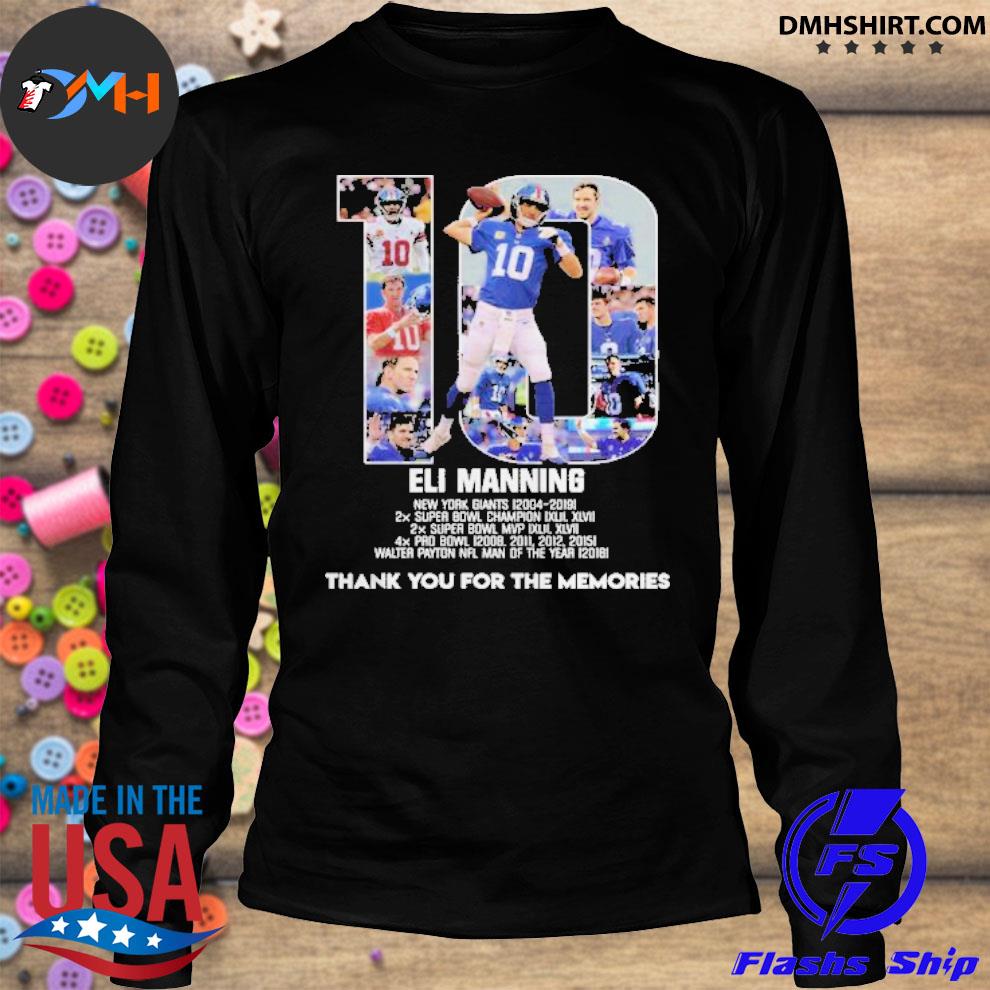 Eli Manning New York Giants Thank You For The Memories Signature T