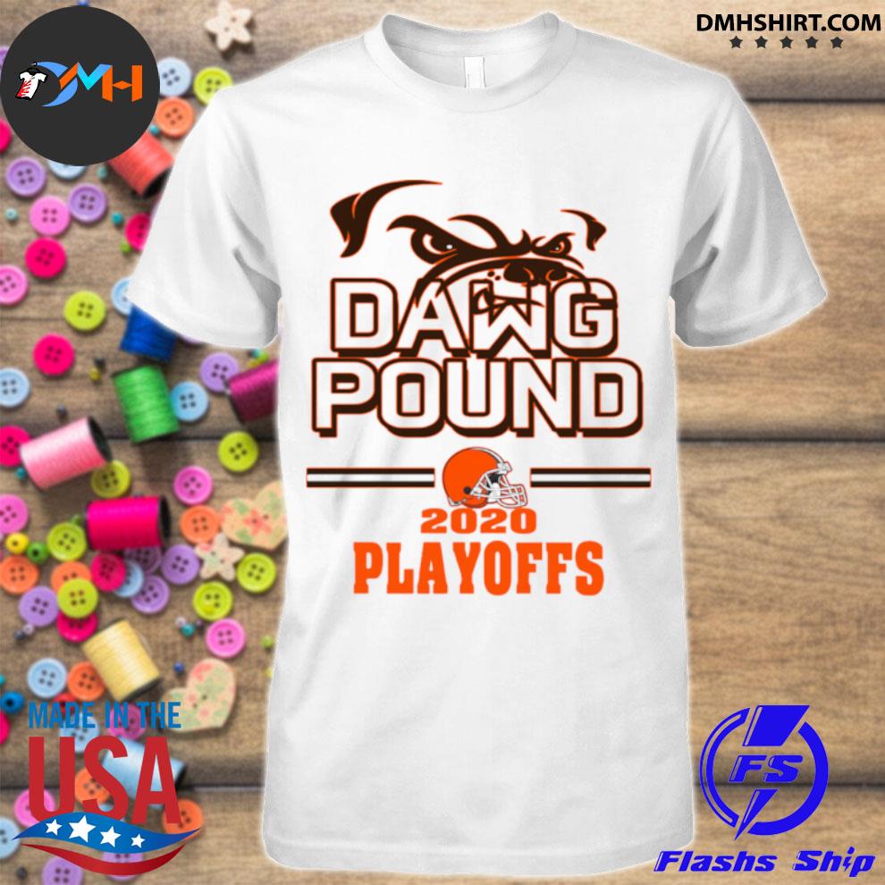 Dawg Pound 2020 Playoffs Cleveland Browns Shirt