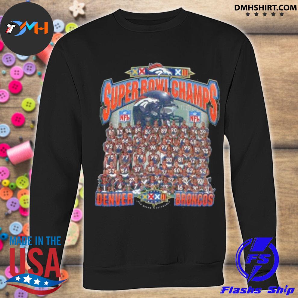 The Super Bowl Champs With Denver Broncos Team Players 2021 shirt, hoodie,  sweater and long sleeve